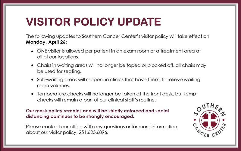 Visitor Policy Changes Southern Cancer Center